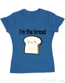 Tricou ADLER dama I am the bread Albastru azuriu