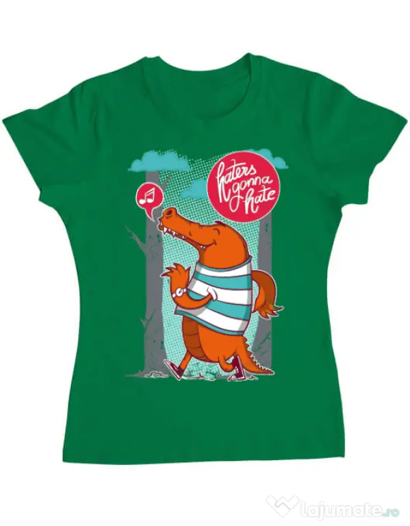 Tricou ADLER dama Haters gonna hate Verde mediu