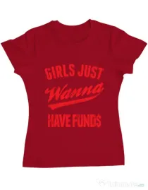 Tricou ADLER dama Girls wanna have funds Rosu