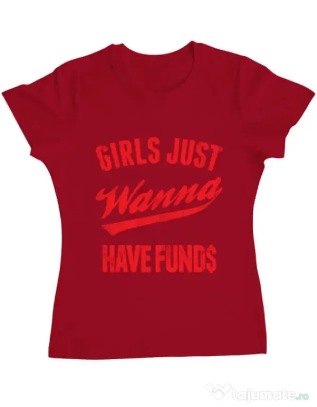 Tricou ADLER dama Girls wanna have funds Rosu
