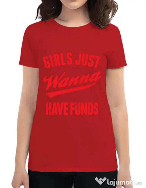 Tricou ADLER dama Girls wanna have funds Rosu