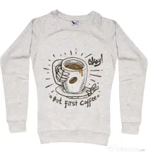 Bluza ADLER dama Okay! But first coffee Migdala melanj