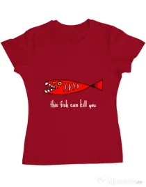 Tricou ADLER dama This fish can kill you Rosu