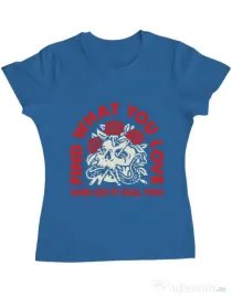Tricou ADLER dama Find what you love Albastru azuriu