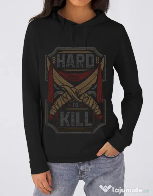 Hoodie dama cu gluga Hard To Kill Negru
