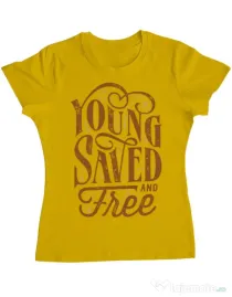Tricou ADLER dama Young Saved And Free Galben