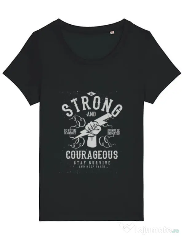 Tricou STANLEY STELLA dama Be Strong and Courageous Negru