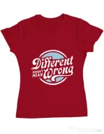 Tricou ADLER dama Different Doesnt Mean Wrong Rosu