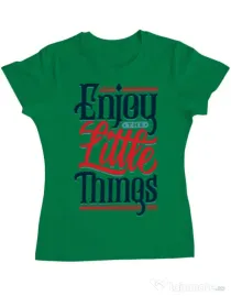 Tricou ADLER dama Enjoy The Little Things Verde mediu