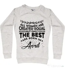 Bluza ADLER dama The best women are born in April Migdala melanj