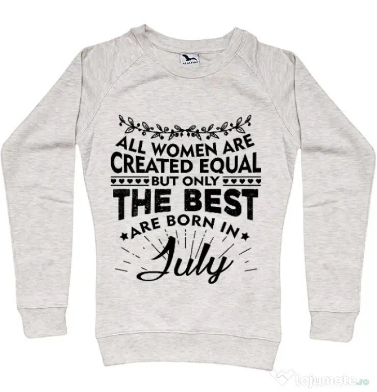 Bluza ADLER dama The best women are born in July Migdala melanj