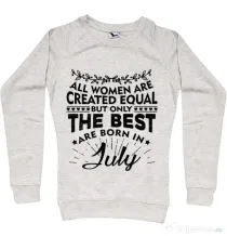 Bluza ADLER dama The best women are born in July Migdala melanj