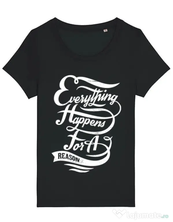 Tricou STANLEY STELLA dama Everything happens for a reason Negru