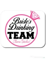 Mousepad personalizat Brides drinking team Alb