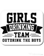 Mousepad personalizat Girls drinking team Alb