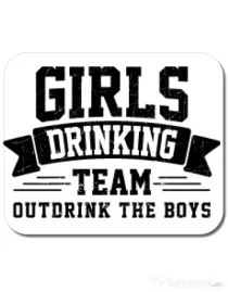 Mousepad personalizat Girls drinking team Alb