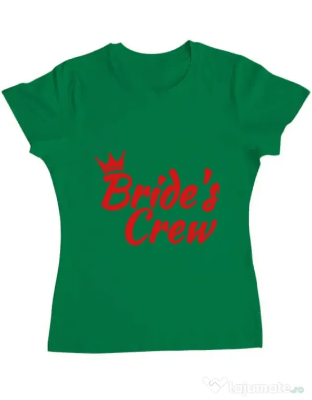 Tricou Petrecerea burlacitelor ADLER Bride's crew Verde