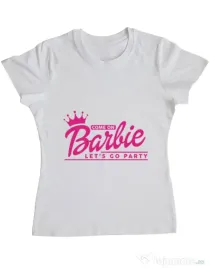 Tricou Petrecerea burlacitelor ADLER Come on Barbie Alb