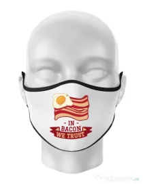 Masca personalizata reutilizabila In bacon we trust Alb