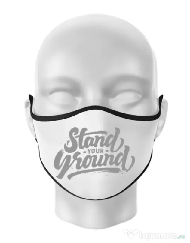 Masca personalizata reutilizabila Stand Your Ground Alb