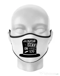 Masca personalizata reutilizabila Stay on top Alb