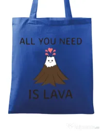 Sacosa din panza All you need is lava Albastru regal