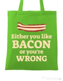Sacosa din panza Bacon lover Verde mar