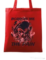 Sacosa din panza Borrow me the pain Rosu