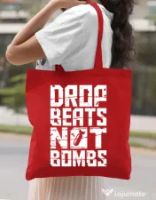 Sacosa din panza Drop beats, not bombs Rosu