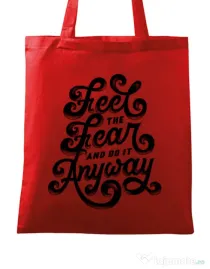 Sacosa din panza Feel The Fear And Do It Anyway Rosu