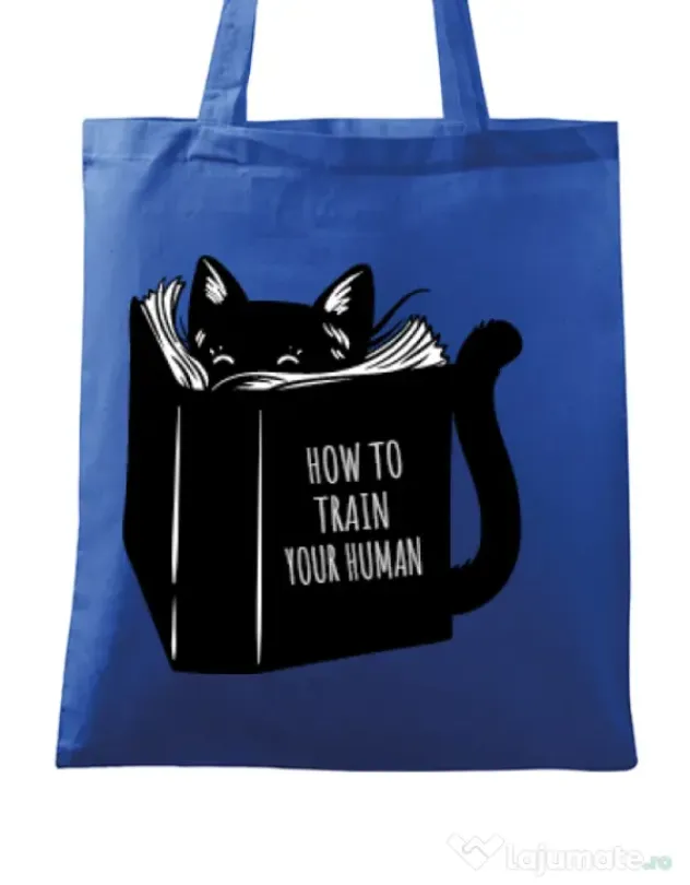 Sacosa din panza How to train your human Albastru regal