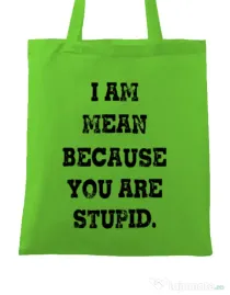 Sacosa din panza I am mean Verde mar