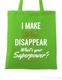 Sacosa din panza I make wine disappear Verde mar