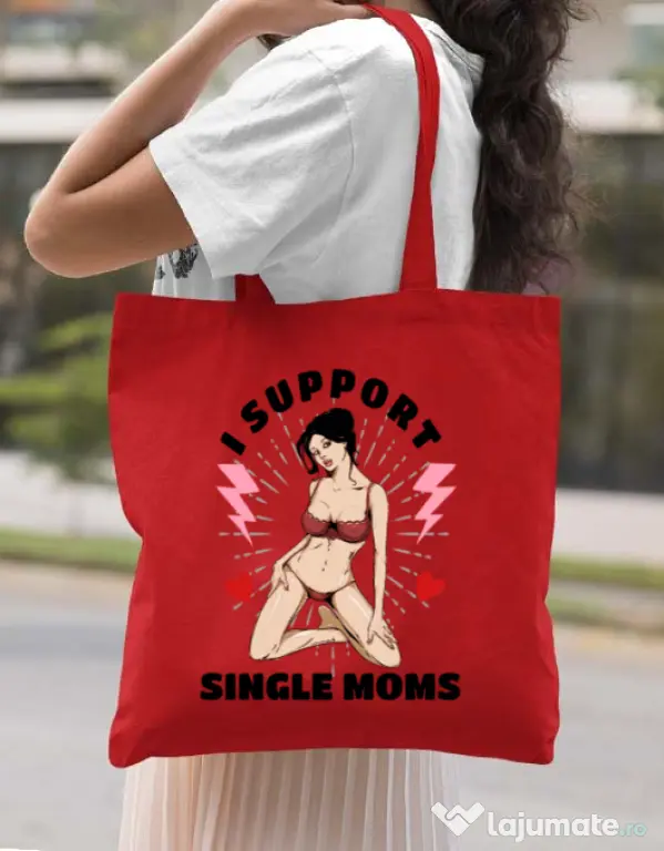 Sacosa din panza I Support Single Moms Rosu