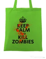 Sacosa din panza Kill zombies Verde mar