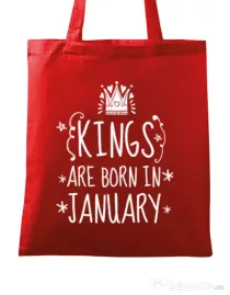 Sacosa din panza Kings are born in january Rosu