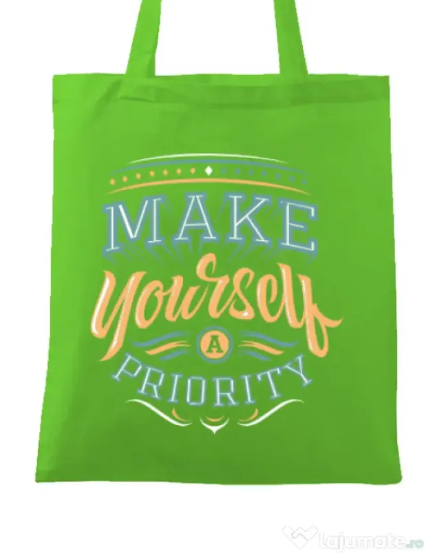 Sacosa din panza Make yourself a priority Verde mar