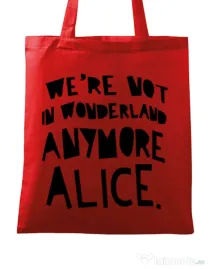 Sacosa din panza Not in wonderland Rosu