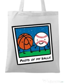 Sacosa din panza Photo of my balls Alb