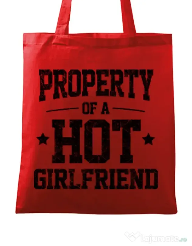 Sacosa din panza Property of a hot girlfriend Rosu