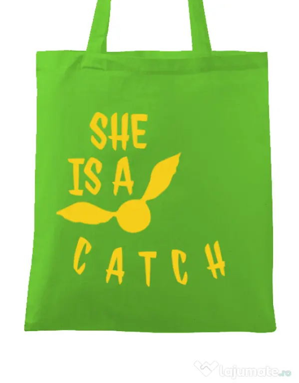 Sacosa din panza She is a catch Verde mar