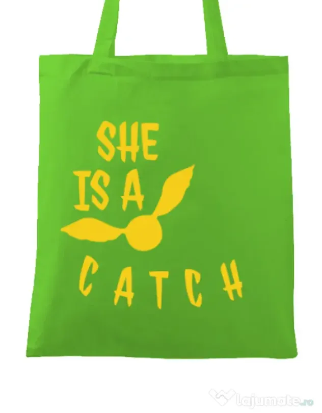 Sacosa din panza She is a catch Verde mar