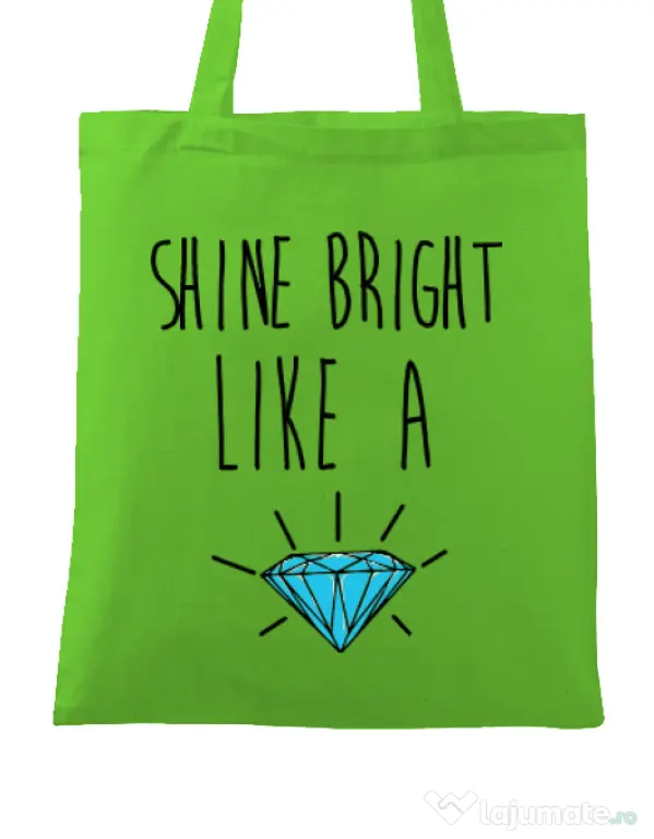 Sacosa din panza Shine bright like a diamond Verde mar