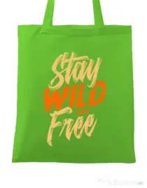 Sacosa din panza Stay Wild and Free Verde mar