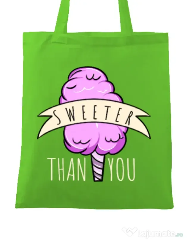 Sacosa din panza Sweeter than you Verde mar