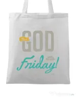 Sacosa din panza Thank GOD its Friday Alb