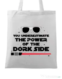Sacosa din panza The power of the dork side Alb