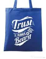 Sacosa din panza Trust me, I have a beard Albastru regal