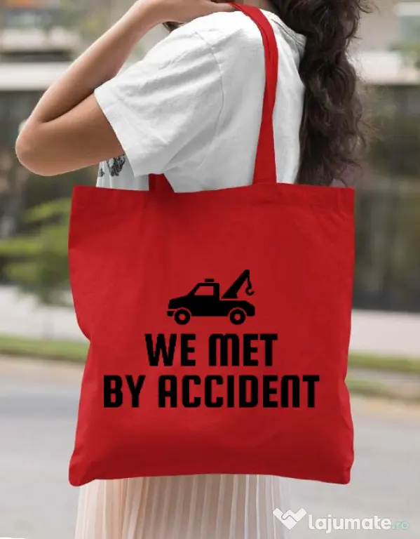 Sacosa din panza We met by accident Rosu