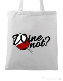 Sacosa din panza Wine not Alb